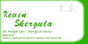 kevin skergula business card